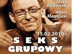 Seks grupowy czyli psychoterapia