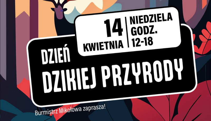 Dzień Dzikiej Przyrody w ŚOB w Mikołowie