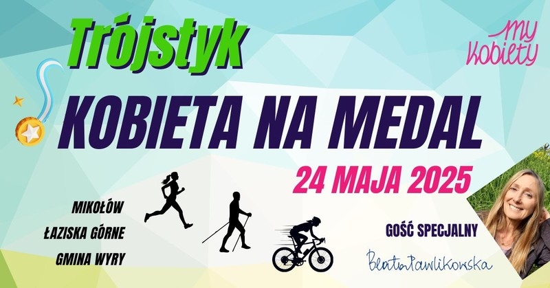 Kobieta na Medal 2025. Trójstyk z sercem i pasją