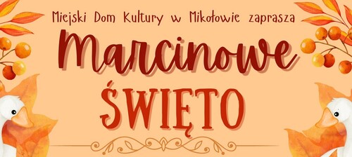 Marcinowe Święto w Mikołowie – jarmark i występy już 7 listopada