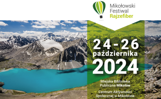 Mikołowski Festiwal Rajzefiber 2024. Przed nami trzy dni pełne inspiracji podróżniczych