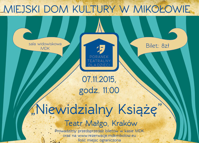 Poranek Teatralny dla dzieci "Niewidzialny książę" - Teatr Małgo