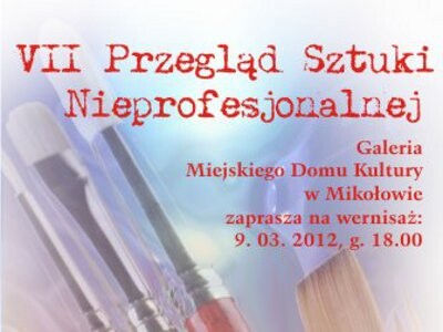 VII Przegląd Sztuki Nieprofesjonalnej