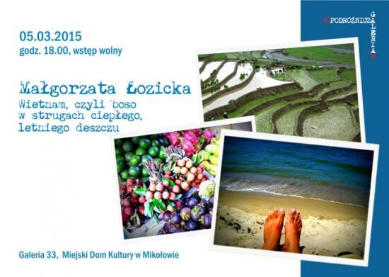 "Wietnam czyli boso w strugach ciepłego, letniego deszczu"