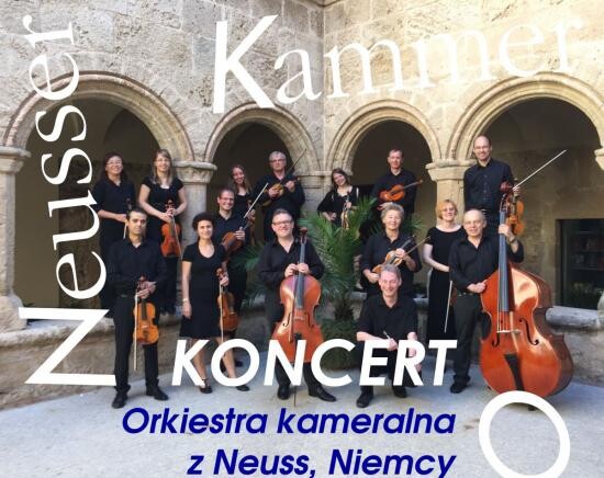Wyjątkowy koncert Orkiestry Kameralnej z Neuss, Niemcy już jutro!